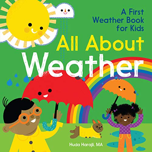 All About Weather: A First Weather Book for Kids book cover