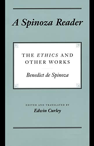 A Spinoza Reader: The Ethics and Other Works book cover