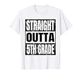 Straight Outta 5th Grade Graduation Gifts Grad Class 2026 T-Shirt
