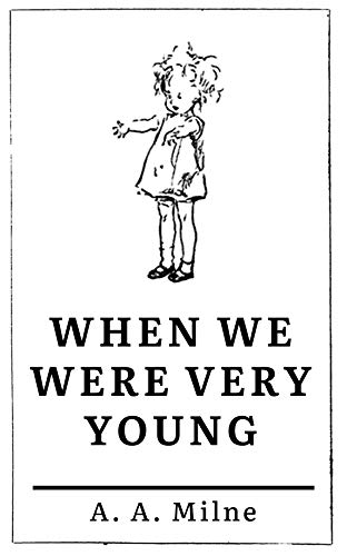 When We Were Very Young (Winnie-the-Pooh, #3) book cover