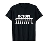 Octopi Funny Pi Gift for Pi Day Math Lovers T-Shirt