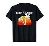 Family Vacation Trip Cool Funny Matching Group Beach Holiday