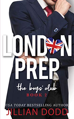 London Prep: Book Two (London Prep, #2) book cover