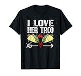 Mexican Couple Cinco De Mayo I Love Her Taco T Shirt