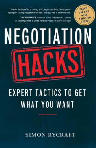 Negotiation Hacks: Expert Tactics To Get What You Want book cover