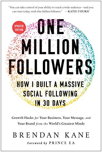 One Million Followers: How I Built a Massive Social Following in 30 Days book cover