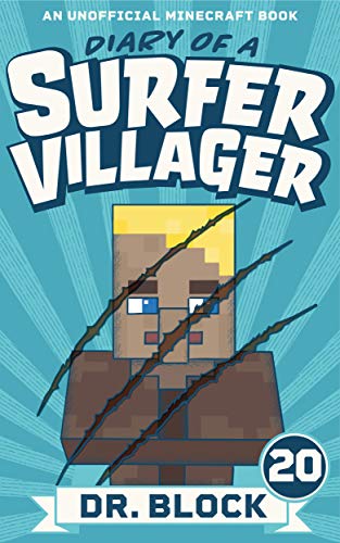 Diary of a Surfer Villager: Book 20: (an unofficial Minecraft book for kids) book cover