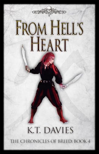 From Hell's Heart (The Chronicles of Breed #4) book cover