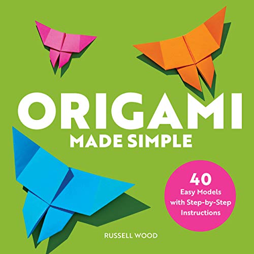 Origami Made Simple: 40 Easy Models with Step-By-Step Instructions book cover