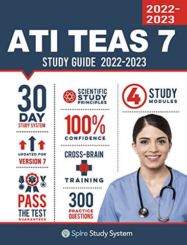 Ati Teas 6 Study Guide 2018-2019: Spire Study System & Ati Teas VI Test Prep Guide with Ati Teas Version 6 Practice Test Review Questions for the Test of Essential Academic Skills, 6th Edition (Sixth Edition) book cover
