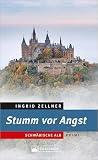 Stumm Vor Angst Schw Bische Alb Krimi Der Dritte Fall Von Kr