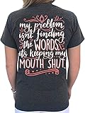 Southern Attitude My Problem Is Keeping My Mouth Shout Women