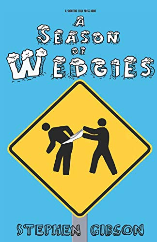 A Season of Wedgies book cover