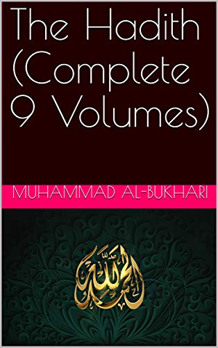 The Hadith (Complete 9 Volumes) book cover