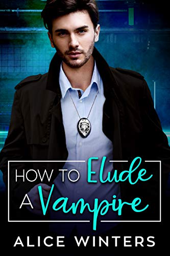 How to Elude a Vampire (VRC: Vampire Related Crimes, #2) book cover