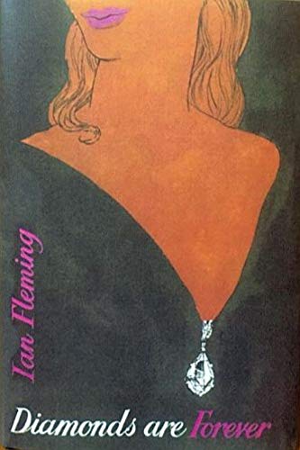 Diamonds Are Forever (James Bond, #4) book cover