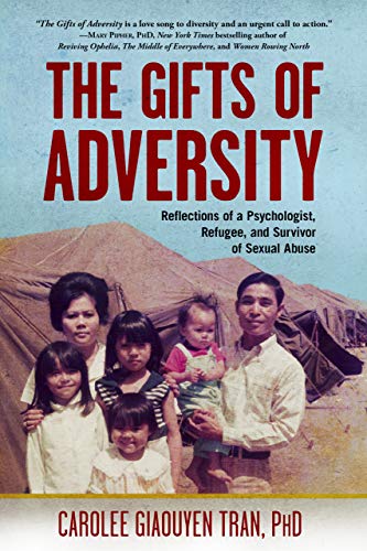 The Gifts of Adversity: Reflections of a Psychologist, Refugee, and Survivor of Sexual Abuse book cover