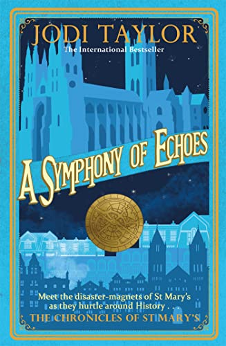 A Symphony of Echoes (The Chronicles of St. Mary's, #2) book cover