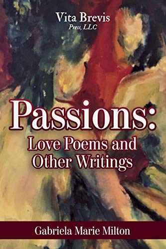 Passions: Love Poems and Other Writings book cover