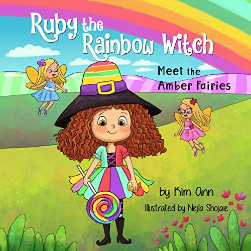 Ruby the Rainbow Witch: Meet the Amber Fairies book cover