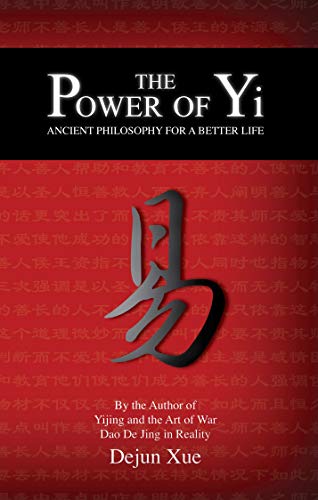 The Power of Yi: Ancient Philosophy for a Better Life book cover
