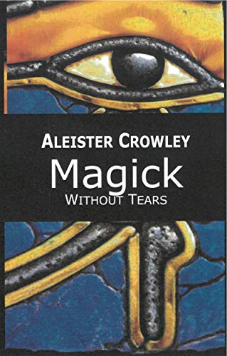 Magick Without Tears book cover
