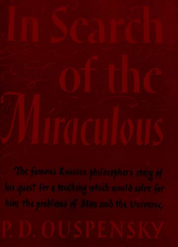 In Search of the Miraculous: Fragments of an Unknown Teaching book cover