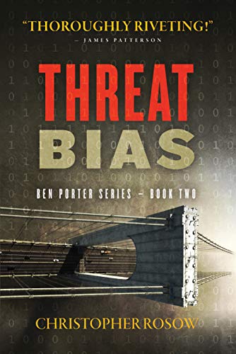 Threat Bias: Ben Porter Series - Book Two book cover