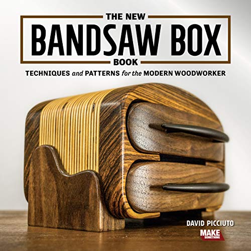 The Drunken Woodworker Presents: The New Bandsaw Box Book: Techniques and Patterns for the Modern Woodworker book cover