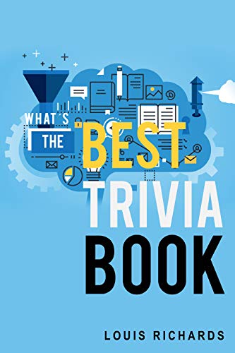 What's the Best Trivia Book: Fun Trivia Games with 4,000 Questions and Answers book cover