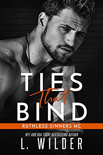 Ties That Bind (Ruthless Sinners MC, #1) book cover