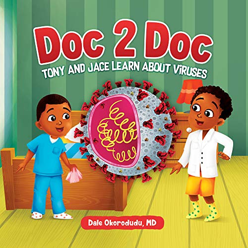 Doc 2 Doc: Tony And Jace Learn About Viruses book cover