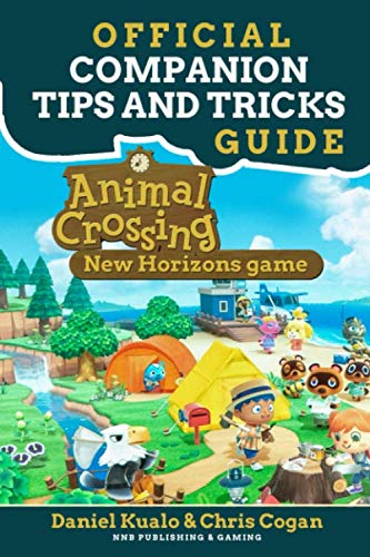Official Companion Tips And Tricks Guide: Animal Crossing New Horizons Game book cover