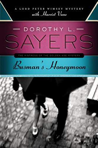 Busman's Honeymoon (Lord Peter Wimsey, #13) book cover