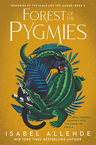 Forest of the Pygmies (Eagle and Jaguar, #3) book cover