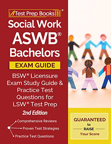 Social Work Aswb Bachelors Exam Guide: A Comprehensive Study Guide for Success book cover