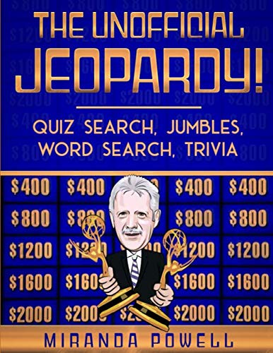 THE UNOFFICIAL JEOPARDY! QUIZ SEARCH, JUMBLES, WORD SEARCH, TRIVIA book cover