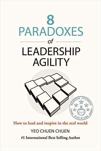 8 Paradoxes of Leadership Agility: How to Lead and Inspire in the Real World book cover