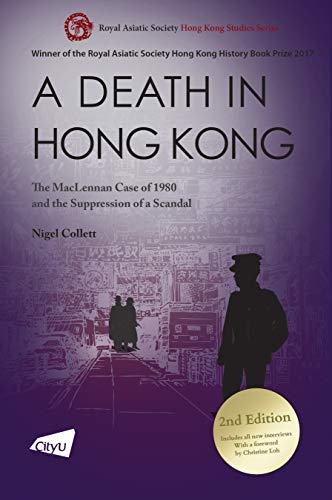 A Death in Hong Kong: The MacLennan Case of 1980 and the Suppression of a Scandal book cover