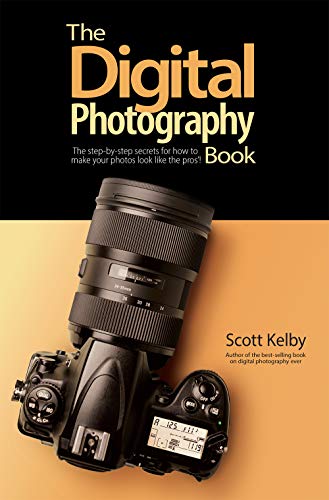 The Best of The Digital Photography Book Series: The step-by-step secrets for how to make your photos look like the pros'! book cover