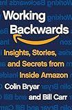 Working Backwards — Bryar & Carr