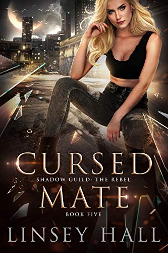 Cover of Cursed Mate (Shadow Guild: The Rebel Book 5)
