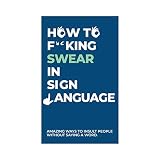 How To Swear In Sign Language Cards