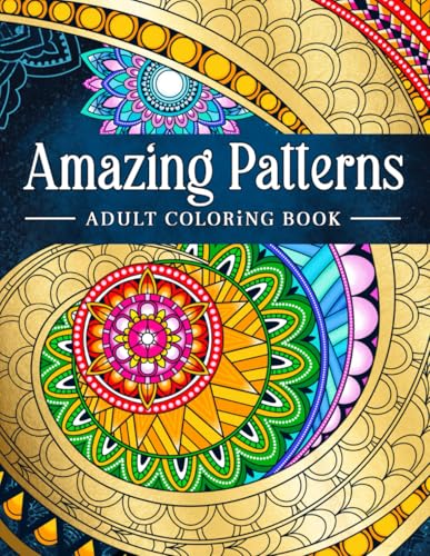Amazing Patterns Adult Coloring