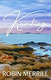 Knocking New Beginnings Christian Fiction Series Book 1