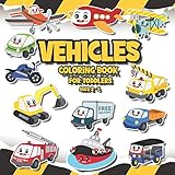 Vehicles Coloring Book for Toddlers Ages 2-5 A-Z