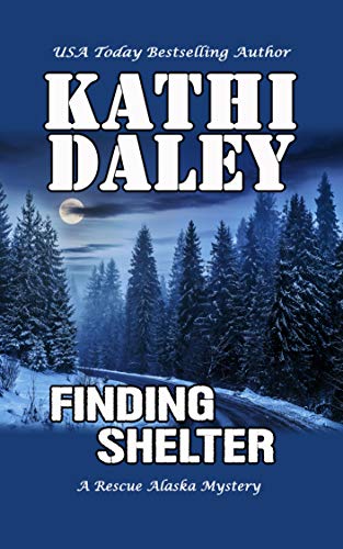 Cover of Finding Shelter (A Rescue Alaska Mystery Book 5)