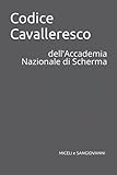 Codice Cavalleresco dell’Accademia Nazionale di Scherma