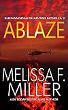 Ablaze (Shenandoah Shadows Book 3)