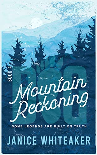 Cover of Mountain Reckoning (BIG Book 4)